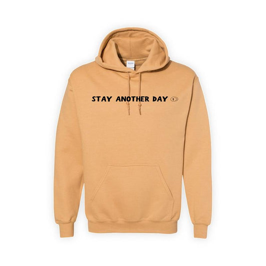 Stay Another Day Hoodie