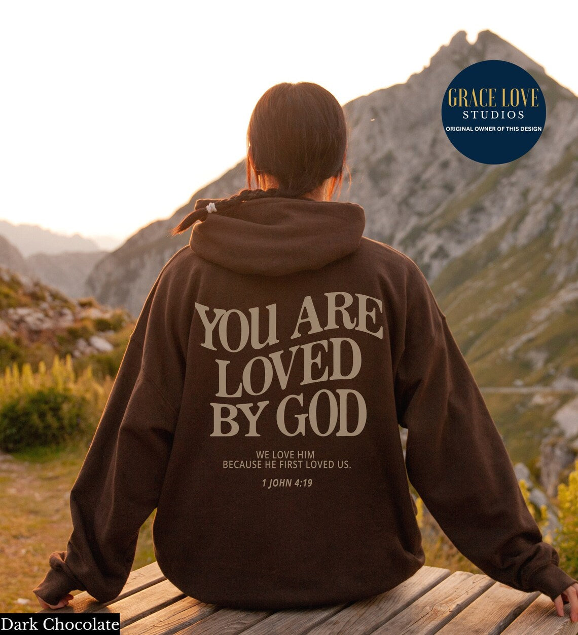 Loved by God Hoodie